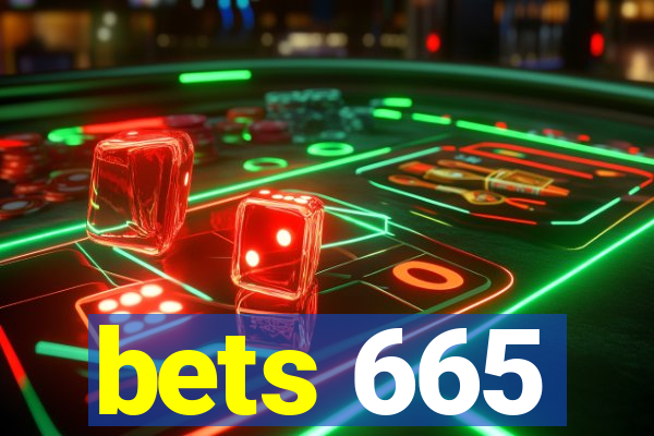 bets 665